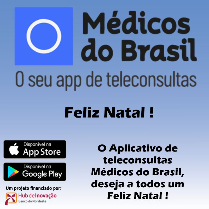 O Aplicativo de Teleconsultas Médicos do Brasil, deseja a todos um Feliz Natal!